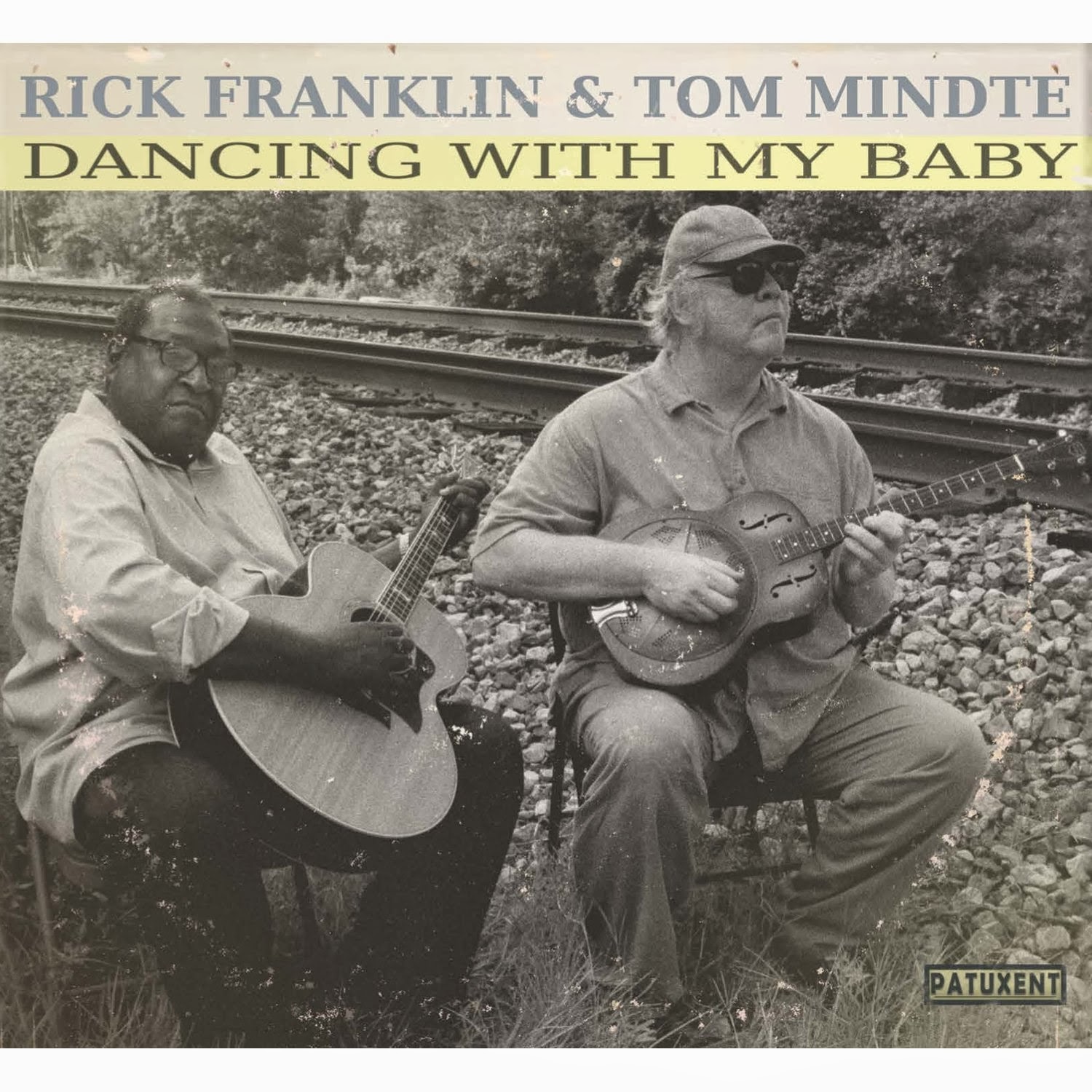 Rick Franklin and Tom Mindte - Dancing with My Baby